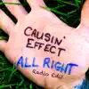 Causin' Effect - All Right (Radio Edit) - Single